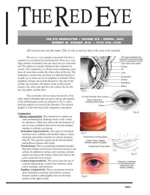 The Red Eye  the Eye Newsletter • Volume Xix • Spring, 2007 Robert M