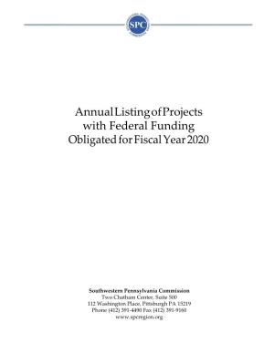Annual Listing of Projects with Federal Funding Obligated for Fiscal Year 2020