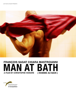 Man at Bath a Film by Christophe Honoré ( Homme Au Bain )