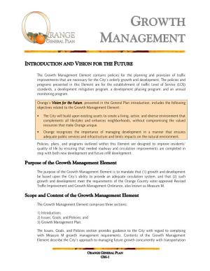 General Plan Introduction, Includes the Following Objectives Related to the Growth Management Element