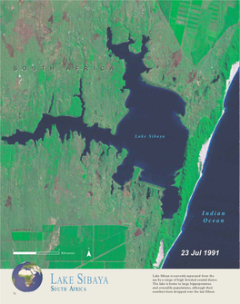 Lake Sibaya Is Narrowly Separated from the LAKE SIBAYA Sea by a Range of High Forested Coastal Dunes