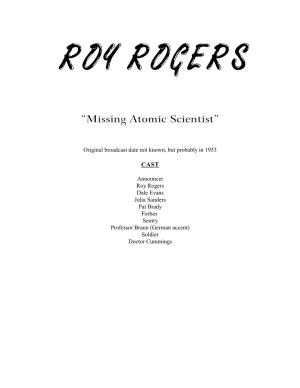 Roy Rogers: Missing Atomic Scientist