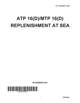 ATP 16(D)/MTP 16(D) Thru Chg 1 -- Replenishment At