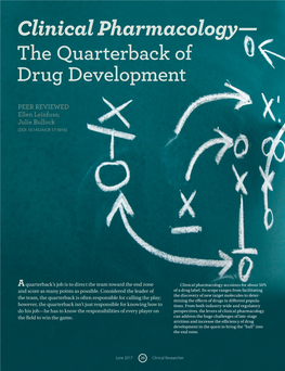 Clinical Pharmacology—The Quarterback of Drug