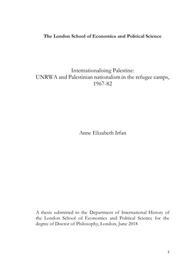 Internationalising Palestine: UNRWA and Palestinian Nationalism in the Refugee Camps, 1967-82