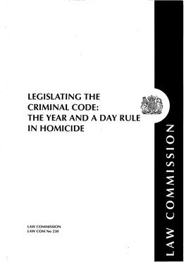 Legislating the Criminal Code: the Year and a Day Rule in Homicide