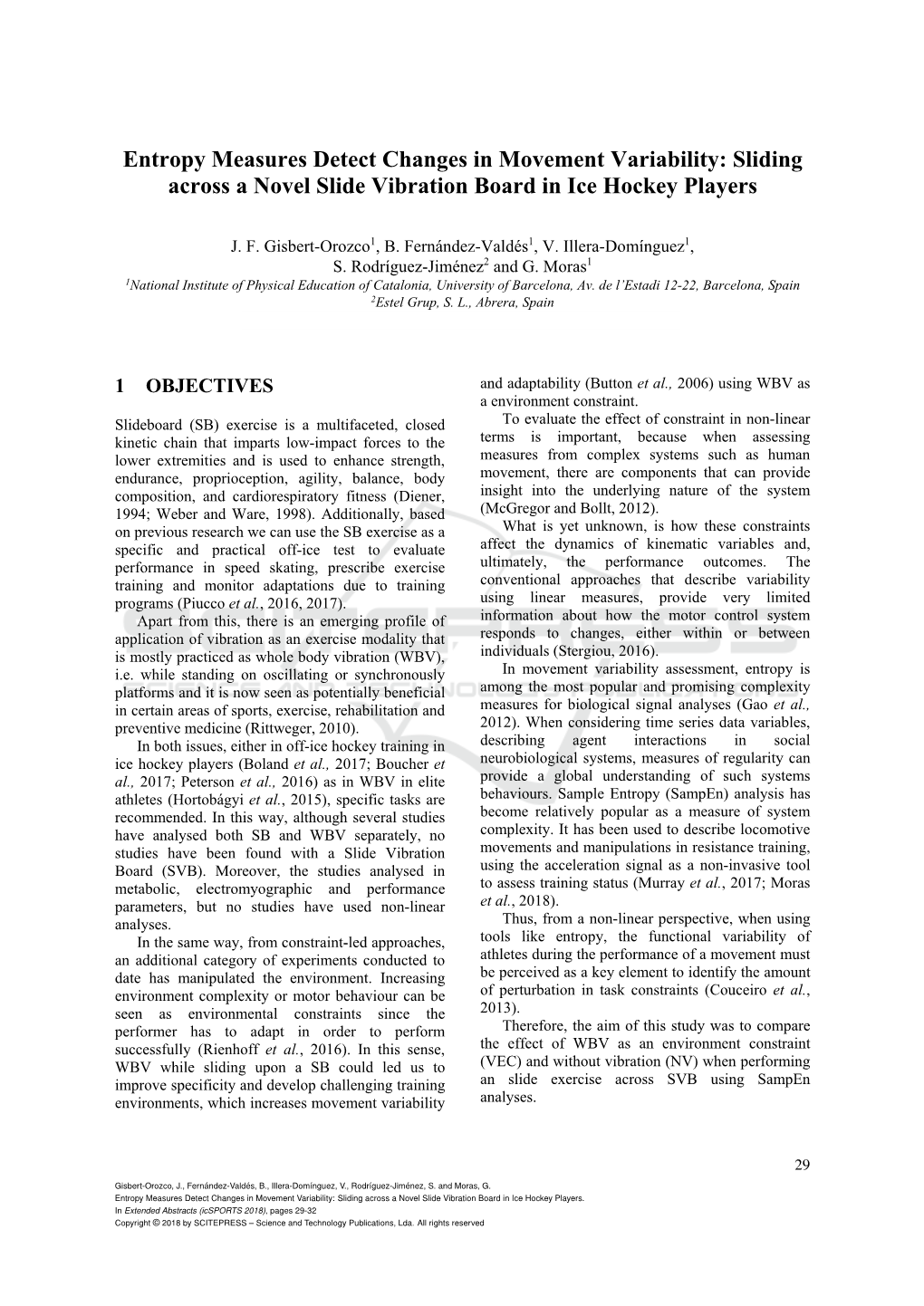 Entropy Measures Detect Changes in Movement Variability: Sliding Across a Novel Slide Vibration Board in Ice Hockey Players