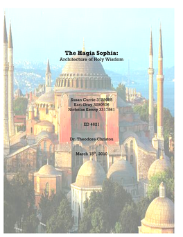 The Hagia Sophia: Architecture of Holy Wisdom