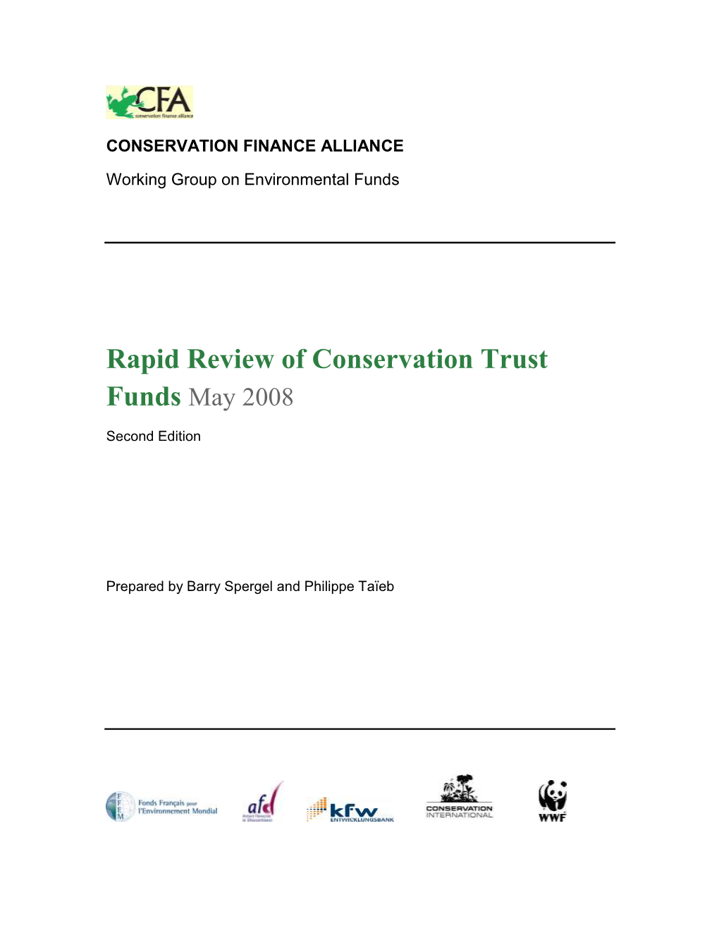 Rapid Review of Conservation Trust Funds May 2008