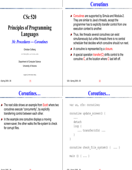 Csc 520 Principles of Programming Languages Coroutines Coroutines