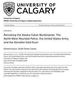 Remaking the Alaska-Yukon Borderlands: the North-West Mounted Police, the United States Army, and the Klondike Gold Rush