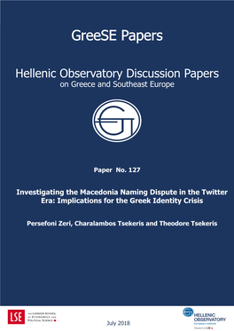 Investigating the Macedonia Naming Dispute in the Twitter Era: Implications for the Greek Identity Crisis
