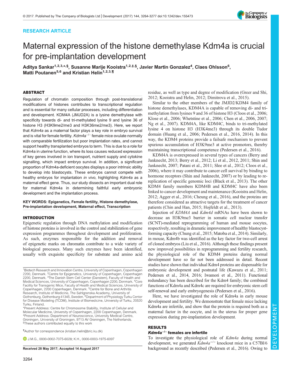 Maternal Expression of the Histone Demethylase Kdm4a Is Crucial For