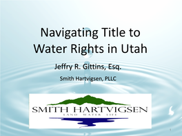 Navigating Title to Water Rights in Utah Jeffry R