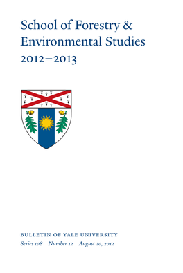School of Forestry & Environmental Studies 2012–2013