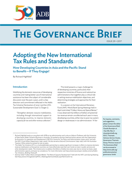 Adopting the New International Tax Rules and Standards How Developing Countries in Asia and the Paciﬁ C Stand to Beneﬁ T—If They Engage!