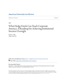 What Hedge Funds Can Teach Corporate America: a Roadmap for Achieving Institutional Investor Oversight Robert C