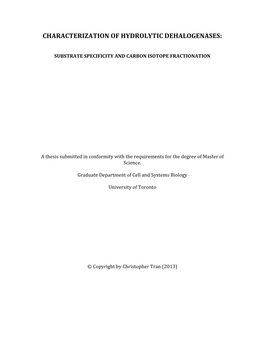 Characterization of Hydrolytic Dehalogenases