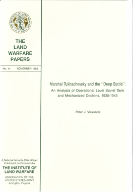 Marshal Tukhachevsky and the "Deep Battle": an Analysis of Operational Level Soviet Tank and Mechanized Doctrine, 1935-1945