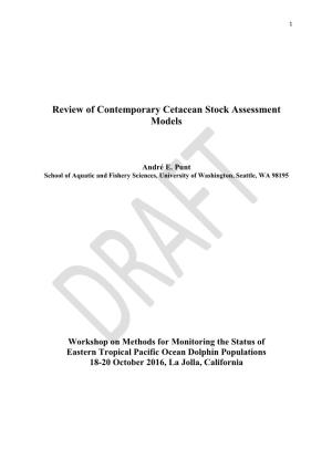 Review of Contemporary Cetacean Stock Assessment Models