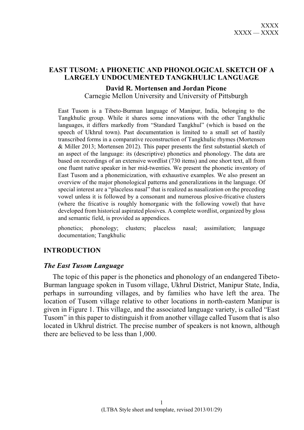 EAST TUSOM: a PHONETIC and PHONOLOGICAL SKETCH of a LARGELY UNDOCUMENTED TANGKHULIC LANGUAGE David R