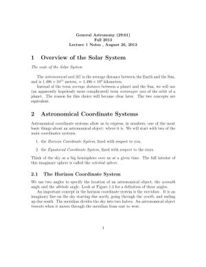 1 Overview of the Solar System 2 Astronomical Coordinate Systems