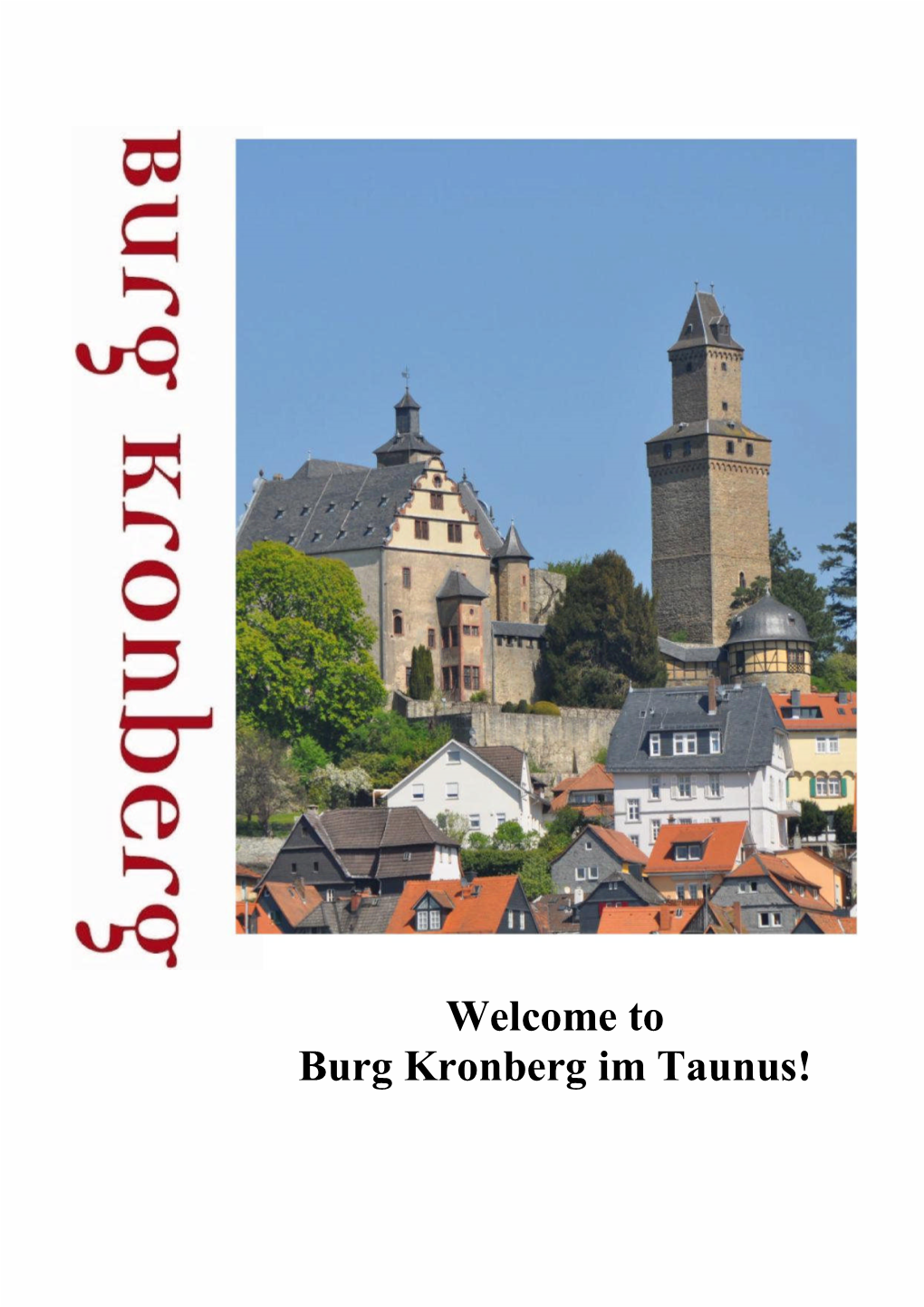 Welcome to Burg Kronberg Im Taunus!