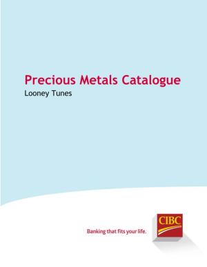 Precious Metals Catalogue Looney Tunes