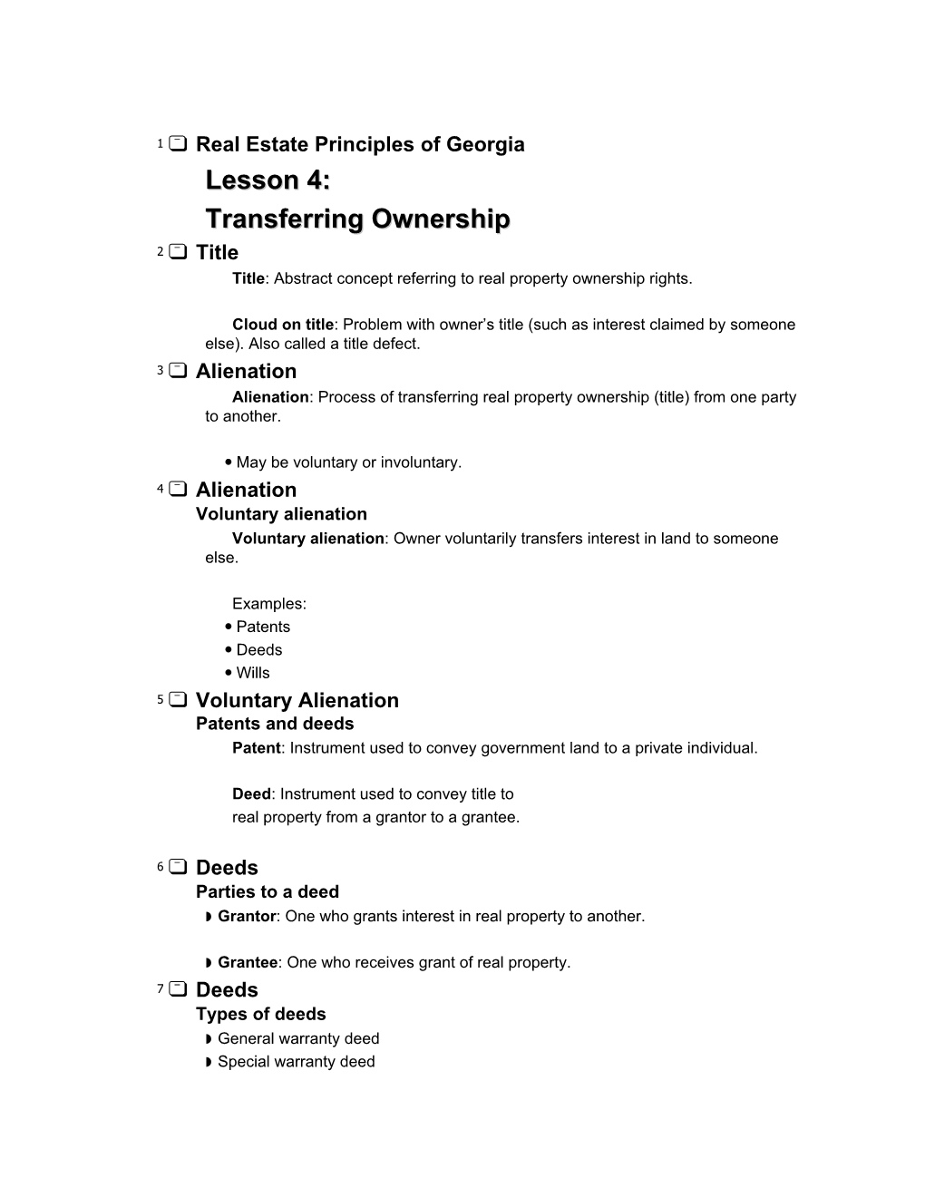 Lesson 4: Transferring Ownership 2 Title Title: Abstract Concept Referring to Real Property Ownership Rights