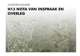 H13 Nota Van Inspraak En Overleg Nota Van Inspraak En Overleg Ooststellingwerf