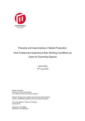 Precarity and Asymmetries in Media Production: How Freelancers