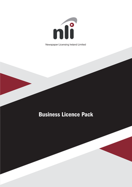 Business Licence Pack Newspaper Licensing Ireland Limited (NLI)