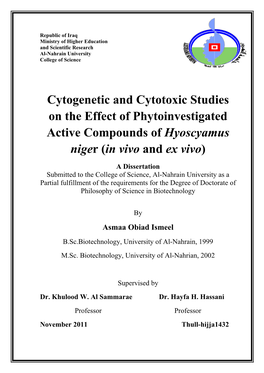 Cytogenetic and Cytotoxic Studies on the Effect of Phytoinvestigated Active Compounds of Hyoscyamus Niger (In Vivo and Ex Vivo)