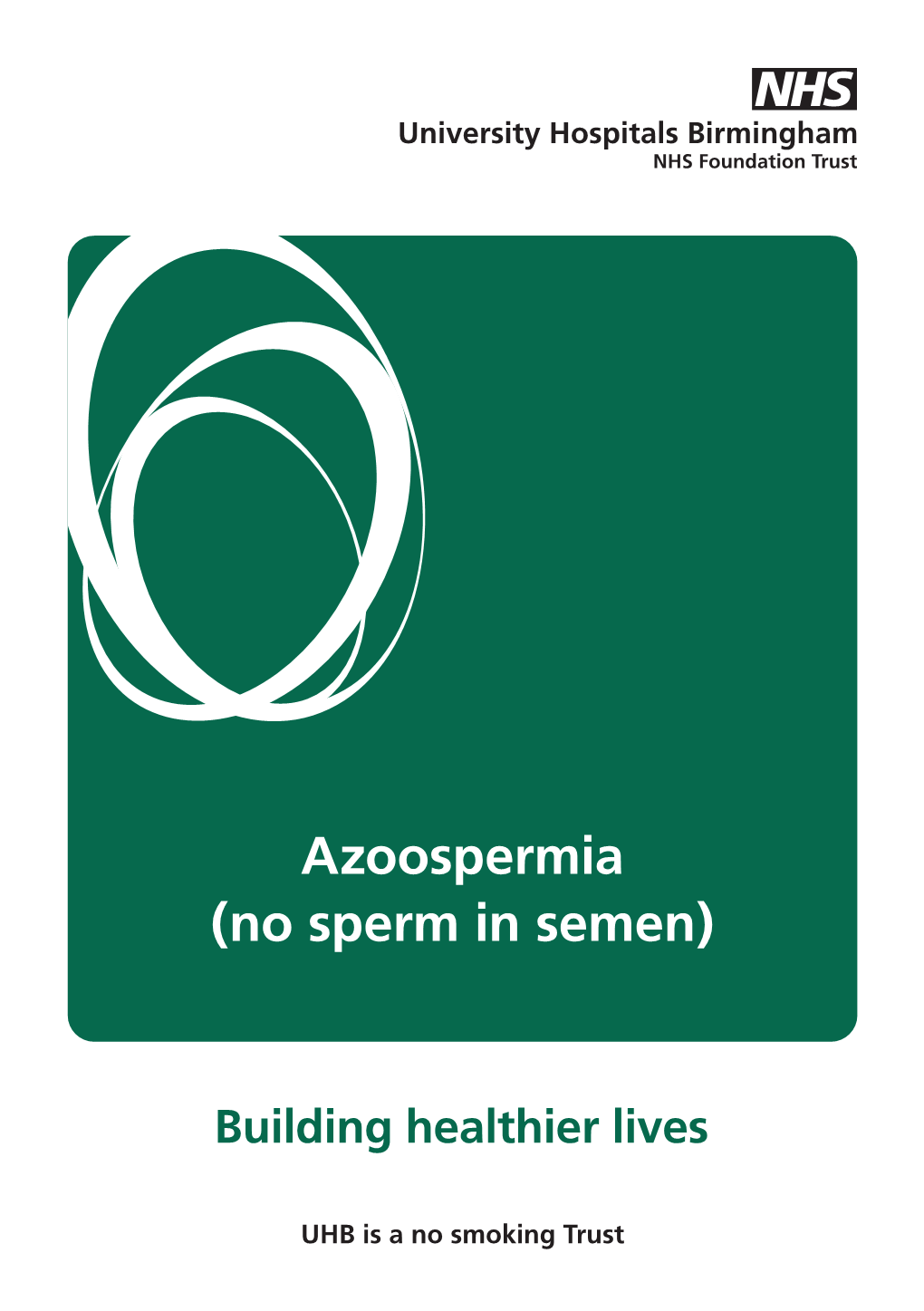 Azoospermia (No Sperm in Semen)