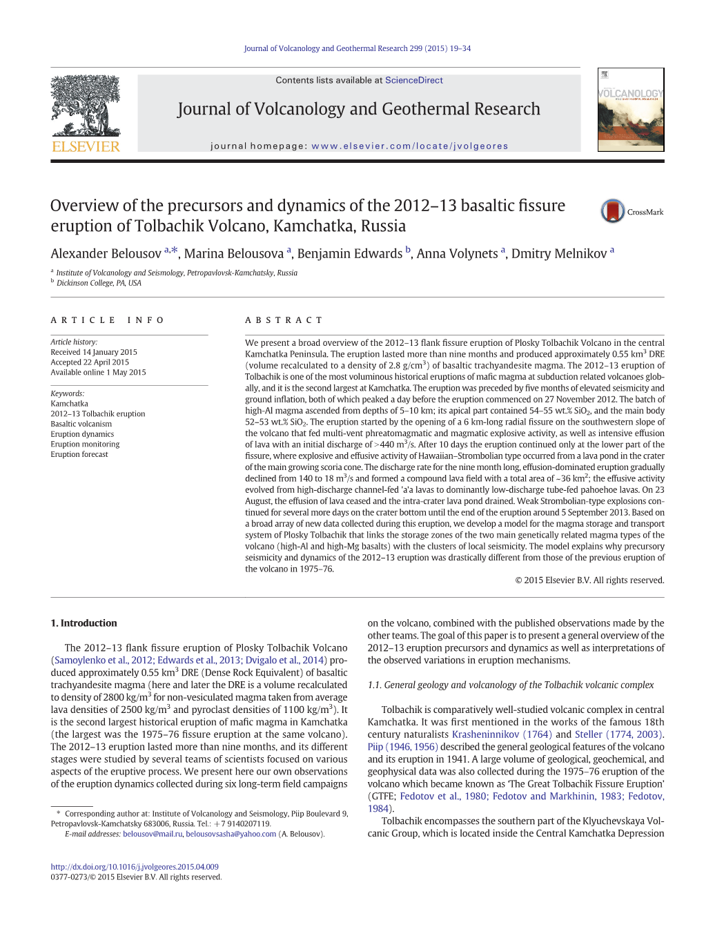 Overview of the Precursors and Dynamics of the 2012-13 Basaltic