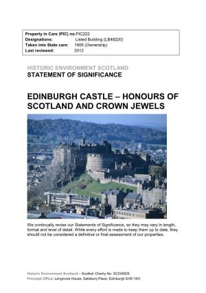 Edinburgh Castle – Honours of Scotland and Crown Jewels