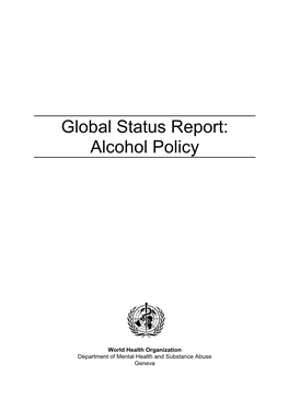 Global Status Report: Alcohol Policy
