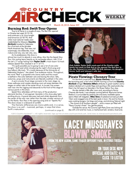 Issue 337 Burning Red: Swift Tour Opens True to Its Name in a Couple of Ways, the Red Tour Opened in Omaha Last Week (3/13-14) and Continues in St