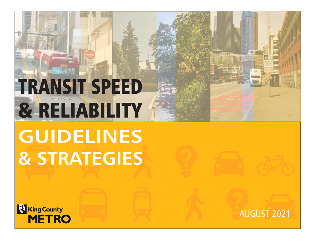 Transit Speed and Reliability Guidelines and Strategies