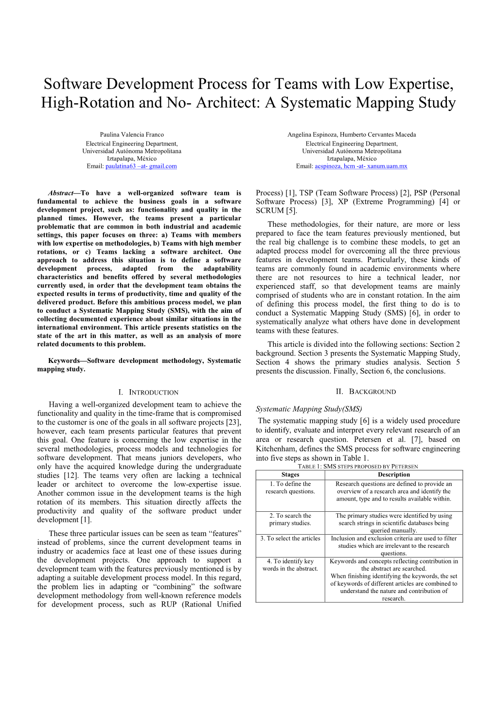 Software Development Process for Teams with Low Expertise, High-Rotation and No- Architect: a Systematic Mapping Study