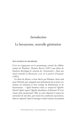 Introduction Le Bovarysme, Nouvelle Génération