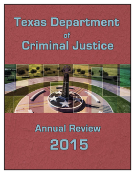 Texas Department of Criminal Justice (TDCJ) Annual Review 2015