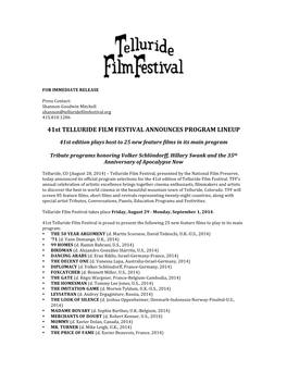 41St TELLURIDE FILM FESTIVAL ANNOUNCES PROGRAM LINEUP
