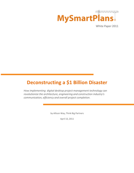 Deconstructing a $1 Billion Disaster