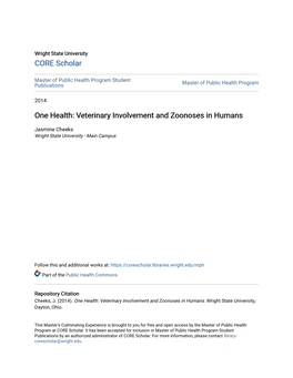 One Health: Veterinary Involvement and Zoonoses in Humans