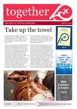 Take up the Towel in Our Easter Edition of Together, We Take a Look at Suddenly Reappeared on the Scene to Help