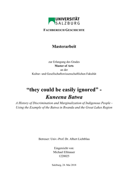 Kuneena Batwa a History of Discrimination and Marginalization of Indigenous People - Using the Example of the Batwa in Rwanda and the Great Lakes Region