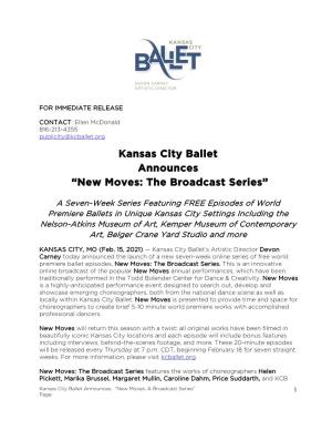 Kansas City Ballet Announces “New Moves: the Broadcast Series”