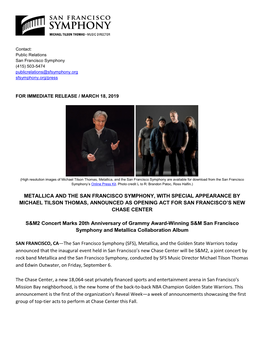 Metallica and the San Francisco Symphony, with Special Appearance by Michael Tilson Thomas, Announced As Opening Act for San Francisco’S New Chase Center