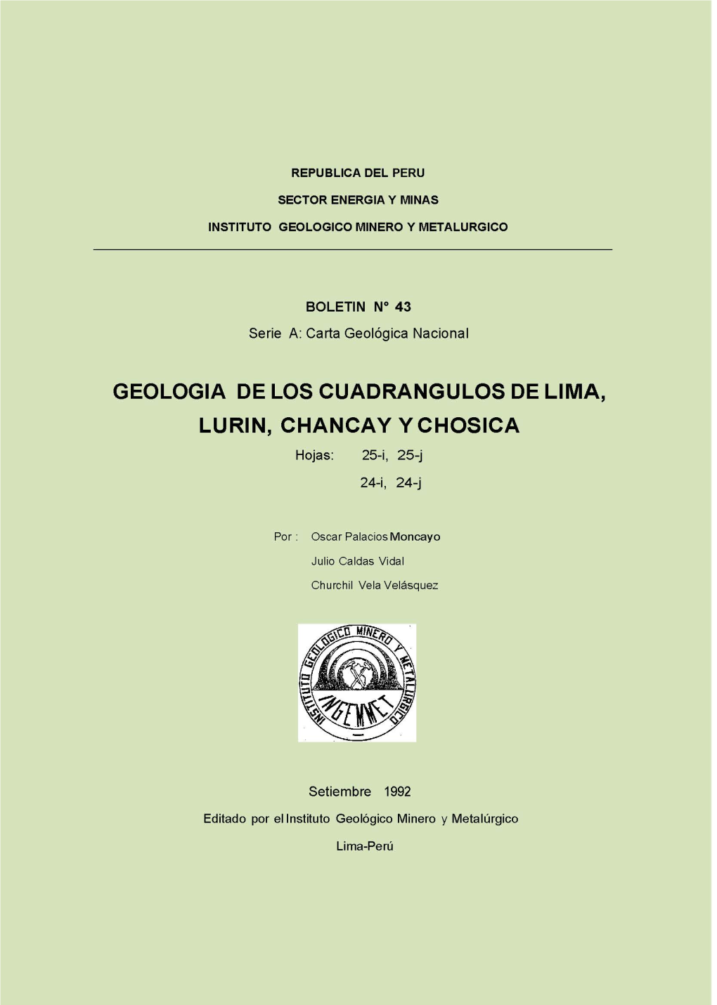 Geologia De Los Cuadrangulos De Lima, Lurin, Chanca Yy Chosica